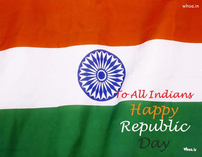 Republic Day To All Indian Happy Republic Wallpaper