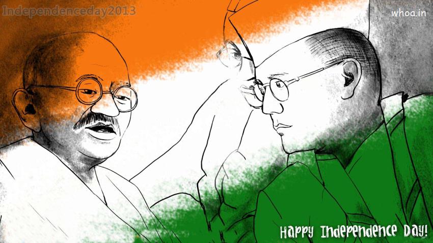 Independence Day 2013 Gandhiji And Subhash Chandra Bose