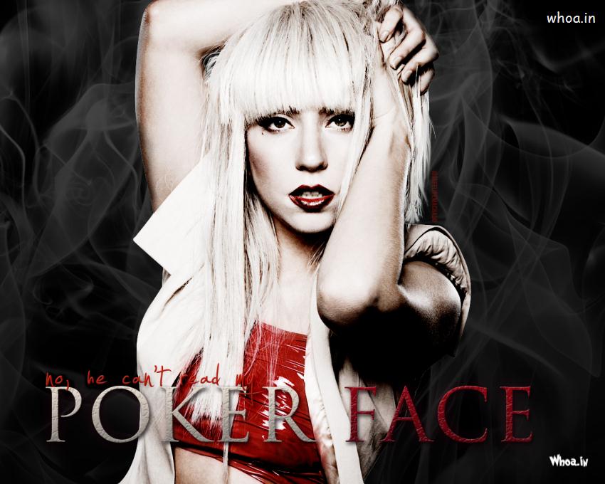 Lady Gagas Poker Face