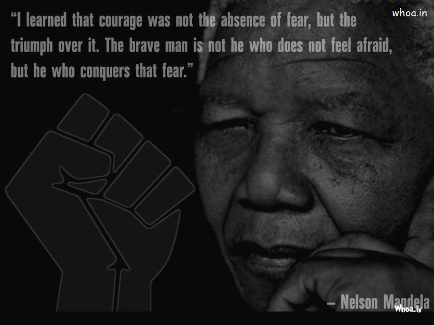 Nelson Mandela Quotes On Fear