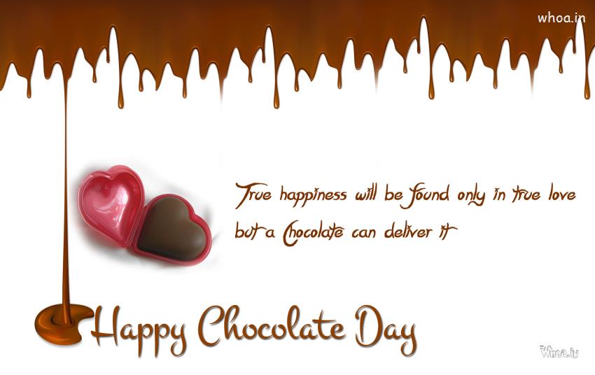 Happy Chocolate Day Greetings With The True Happiness