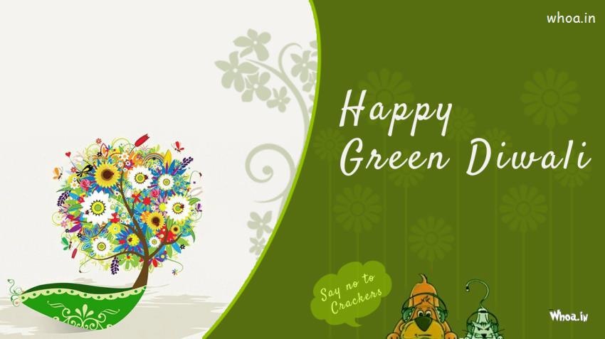 Happy Green Diwali Wallpapers, Say No To Crackers