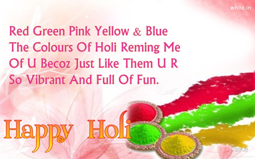 Happy Holi Greetings With Red Green Pink Yellow And Blue The Color Of