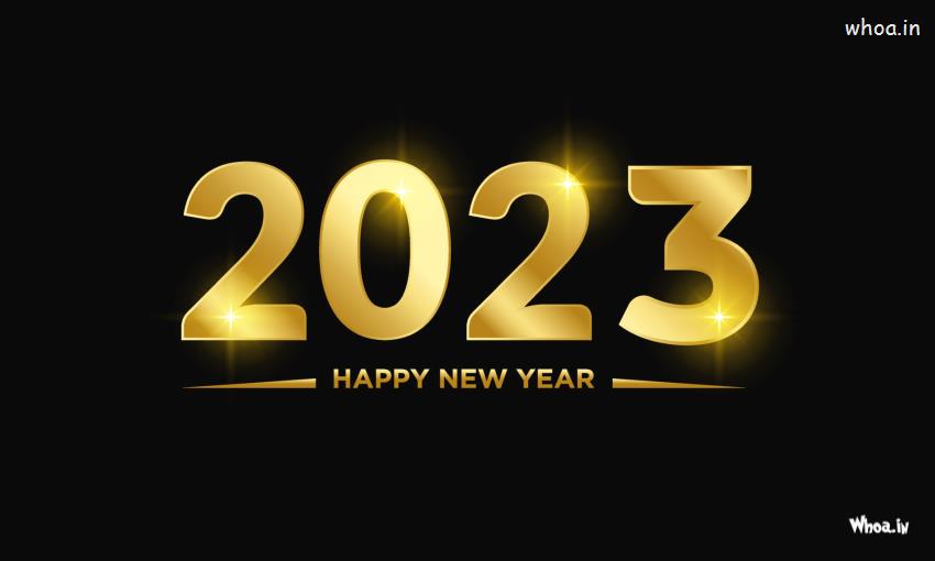 2023 Happy New Year All Of You Wishes Images , New Year 