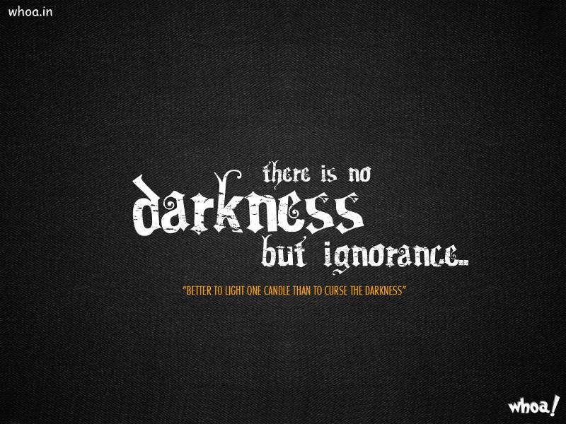 Darkness Quotes In With Dark Background