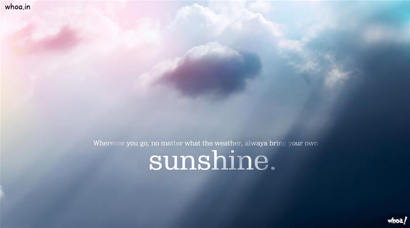 With Sky, Sunshine Quotes Wallpapers
