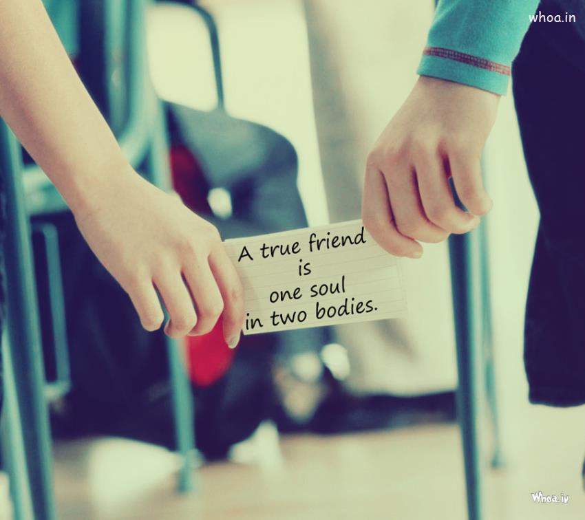 A True Friend Friendship Day  Quote In Couples Hand Love Image Photo