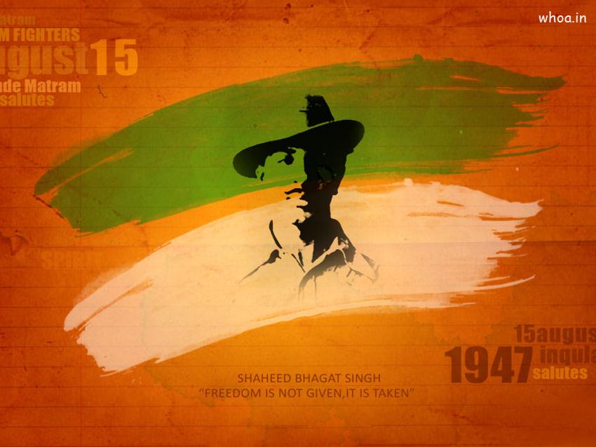 15Th August Shahid Bhagat Singh Freedom Quote Wallpaper