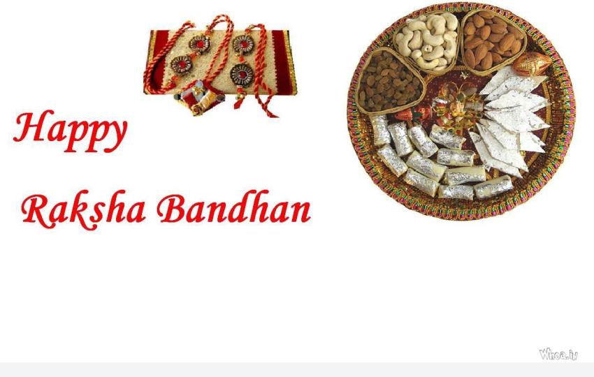 Raksha Bandhan Wishes With Dry Foods