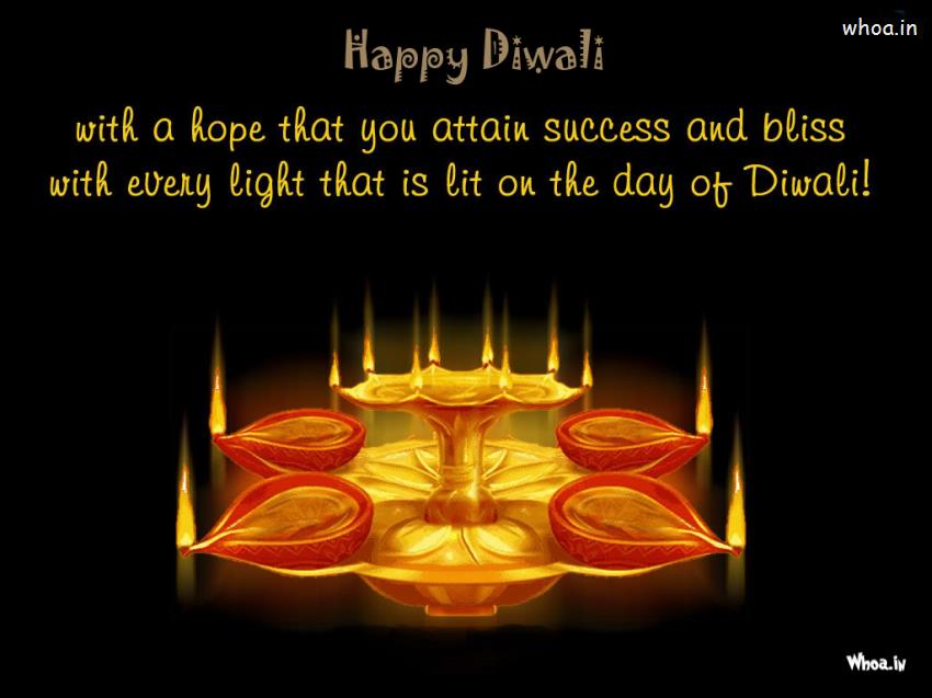 With A Hope That You Attain Success And Bliss Greetings For Diwali