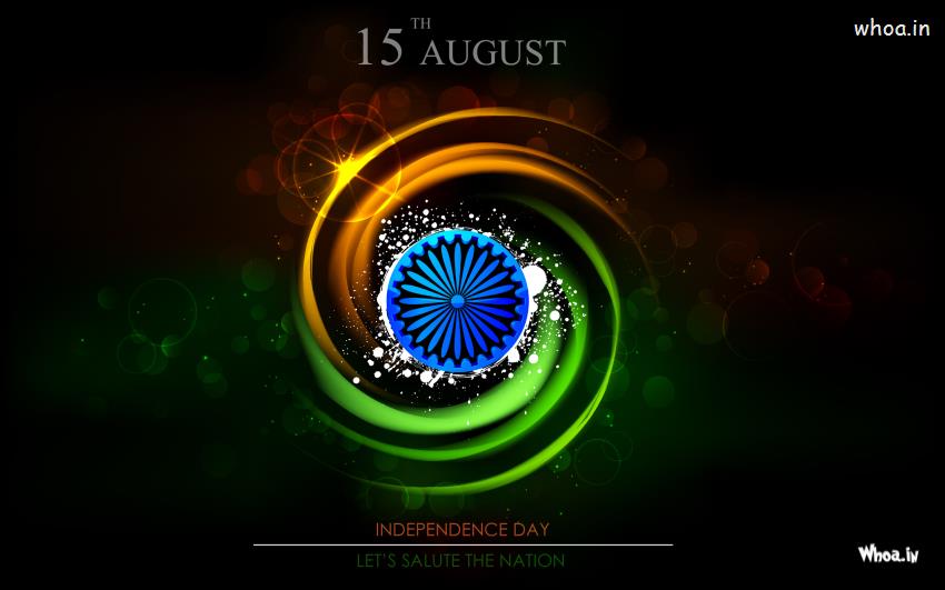 15Th August Happy Independence Day With Salute The Nation Quotes Image