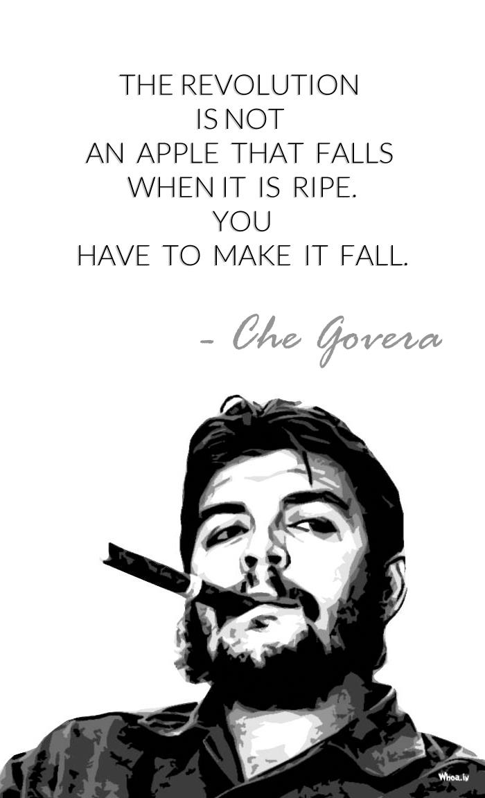 Che Guevara Quotes Like The Revolution Is Not An Apple HD Wallpaper