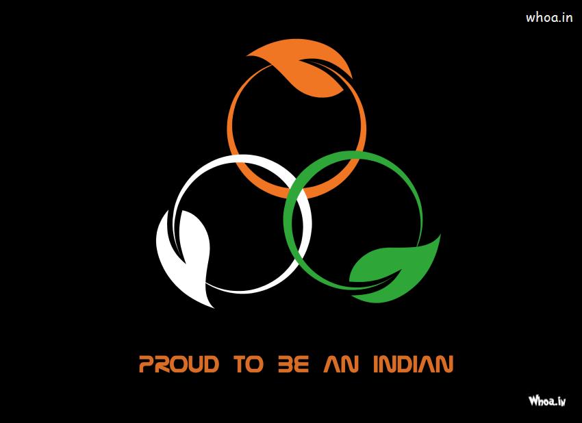 Happy Independence Day With Proud To Be An Indian HD Wallpaper