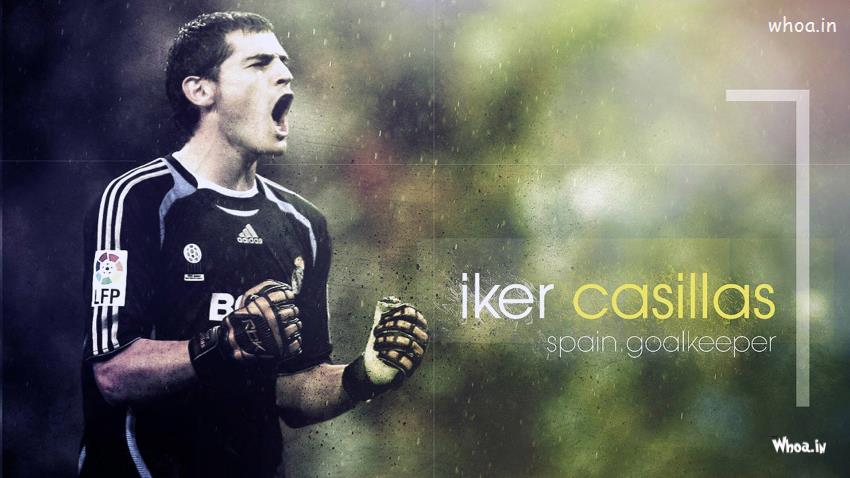 Iker Casillas The Sapin Goalkeeper Shouted HD Wallpaper