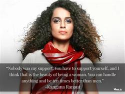 Kangana Ranaut Inspiring Quotes, Best Thoughts, La