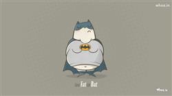 "Too Fat To Bat"Quote For Desktop HD Wallpaperdowa