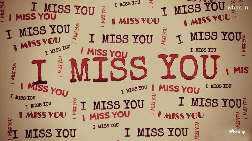 Wallpaper And Image Of I Miss You