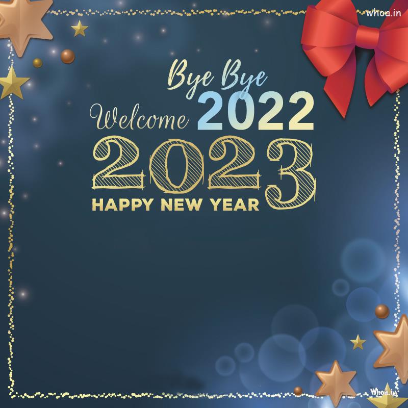 Good Bye 2022 Best HD New Images & Wishes , New Year
