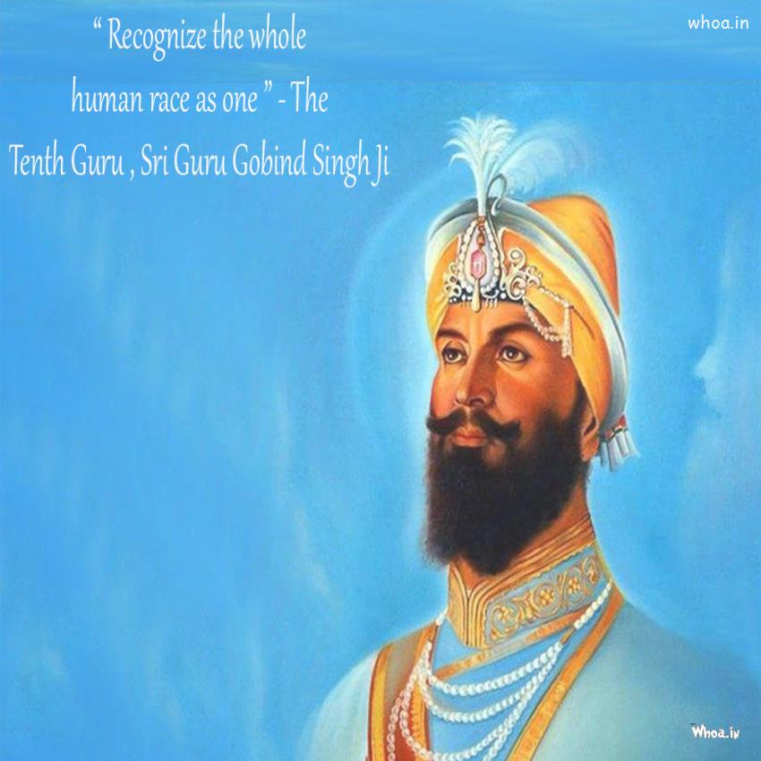Guru Gobind Singh  New Quotes Pictures , Latest Qutoes