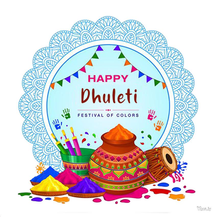 Happy Dhuletlatest Happy Dhuleti Wishes, Greetings For Free 