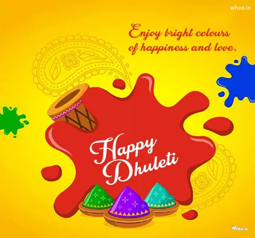 Happy Holi And Dhuleti Wishes Greeting Card-Quotes, Messages