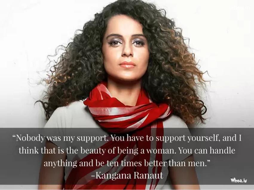 Kangana Ranaut Inspiring Quotes, Best Thoughts, Latest Quote
