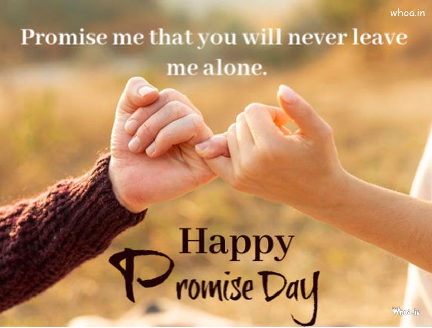 Latest Best Happy Promise Day 2022 Statu,Promise Day Quotes 