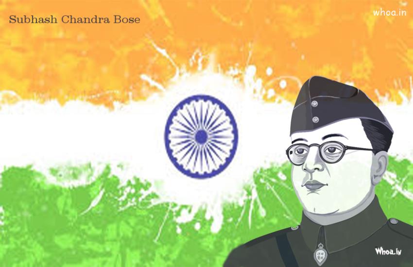 Subhas Chandra Bose And Indian Flag Best Images Download
