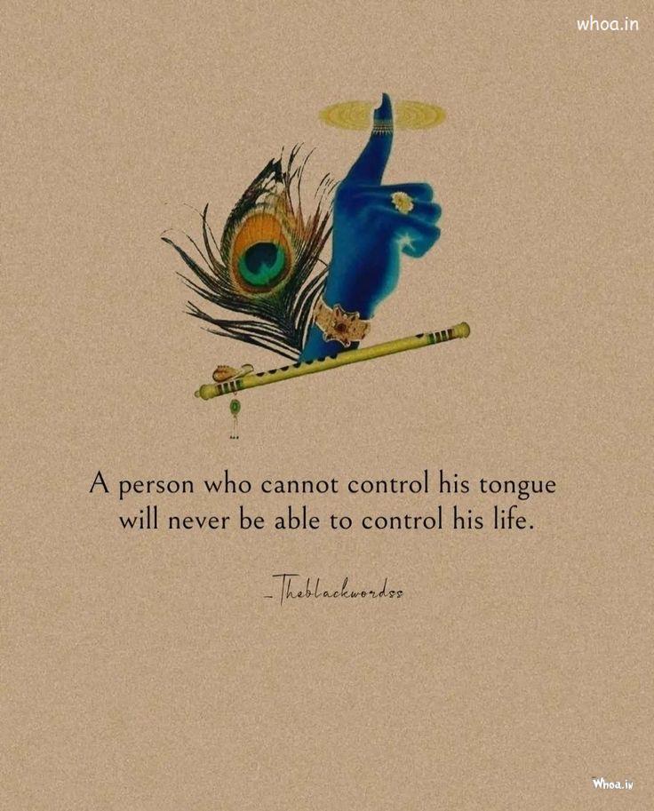 Krishana Bhagwat Gita Thought -  Person Who Can Not Control His Tongue - Quotes 
