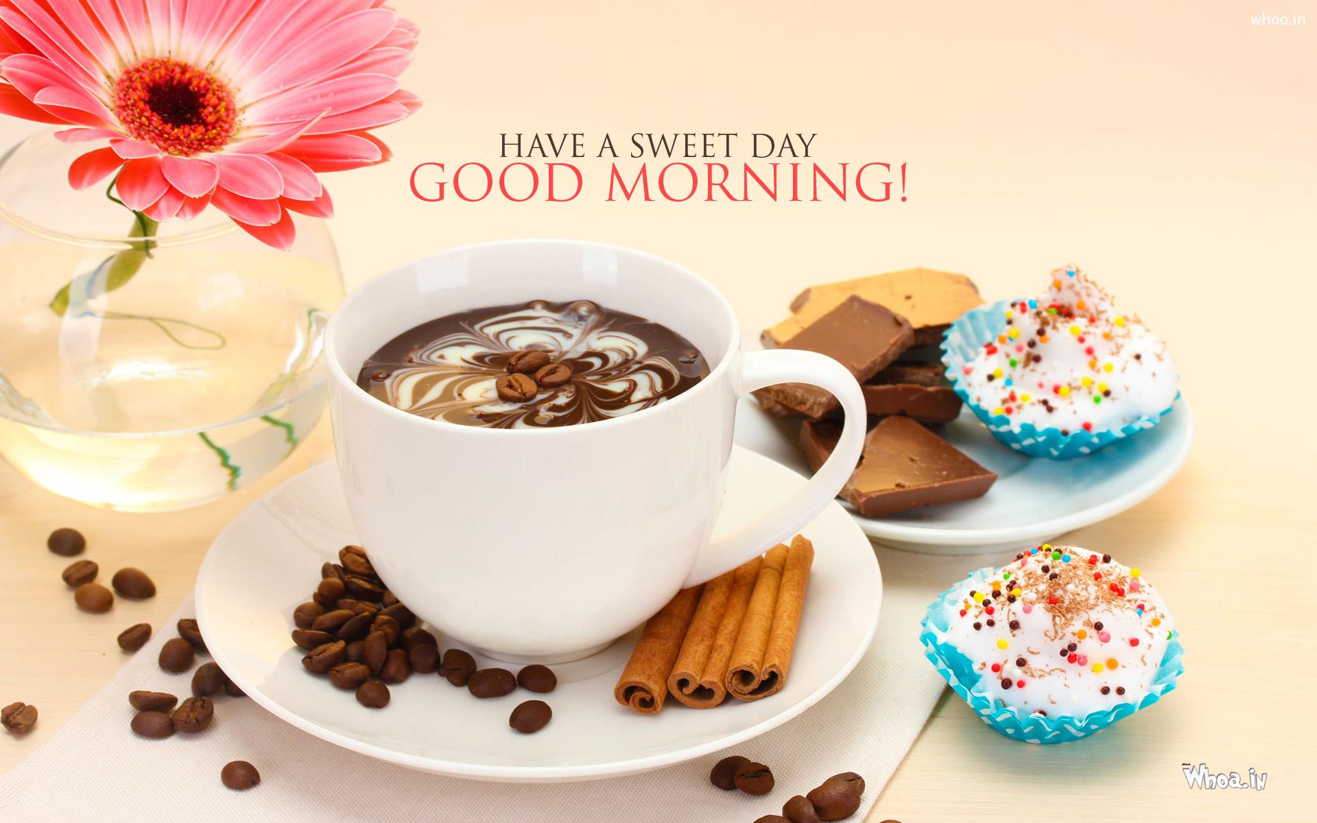 Have A Sweet Day Good Morning HD Wallpaper